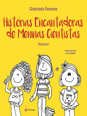 cover image of Histórias Encantadoras de Meninas Cientistas Volume I